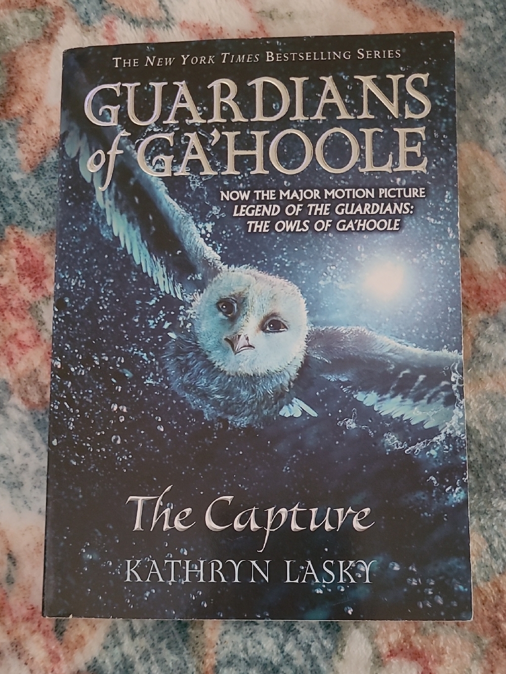 Guardians of Ga'Hoole The Capture By Kathryn Lasky (2010, Paperback, Scholastic)